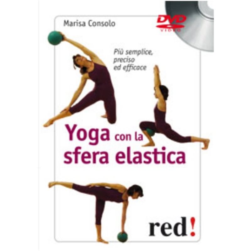 Yoga con la sfera elastica bSCONTO PROMOZIONALE FINO AD ESAURIMENTO SCORTE/b